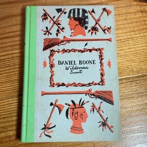 Daniel Boone Wilderness Scout Book antique book 1957
